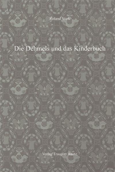 Cover-Bild Die Dehmels und das Kinderbuch