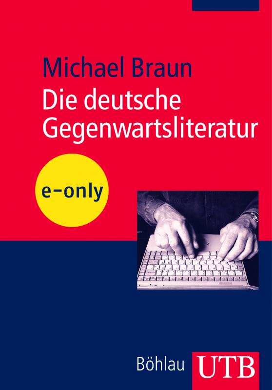 Cover-Bild Die deutsche Gegenwartsliteratur