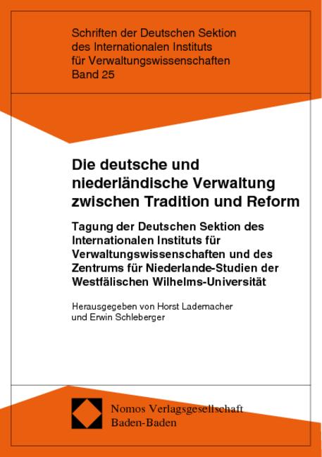 Cover-Bild Die deutsche und niederländische Verwaltung zwischen Tradition und Reform