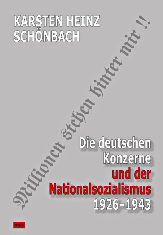 Cover-Bild Die deutschen Konzerne und der Nationalsozialismus 1926–1943