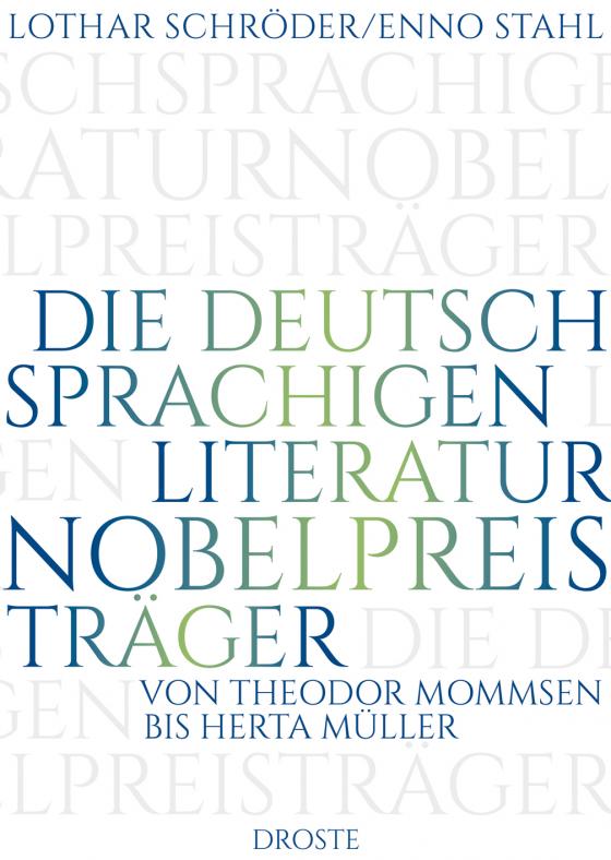 Cover-Bild Die deutschsprachigen Literaturnobelpreisträger