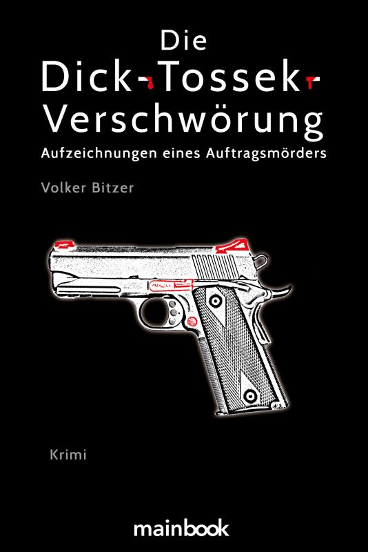 Cover-Bild Die Dick-Tossek-Verschwörung