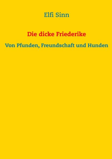 Cover-Bild Die dicke Friederike