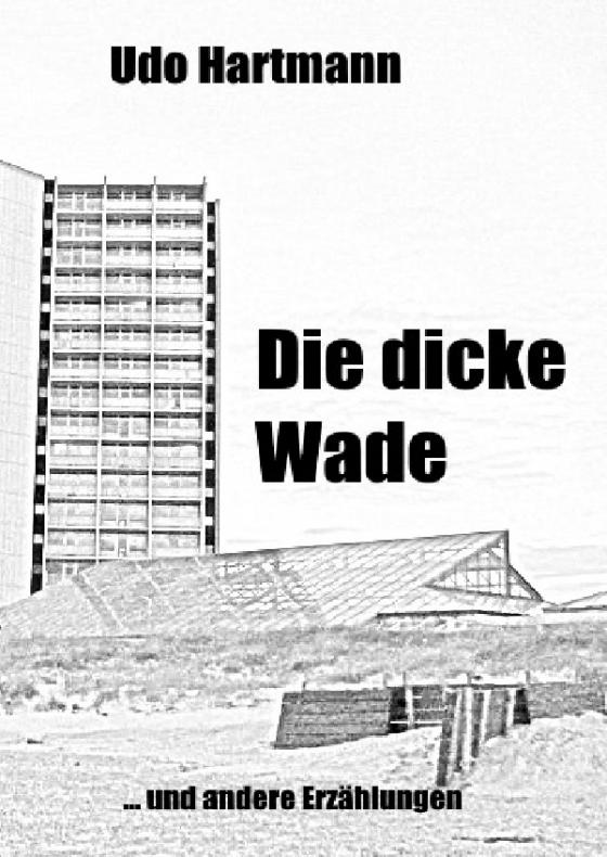 Cover-Bild Die dicke Wade