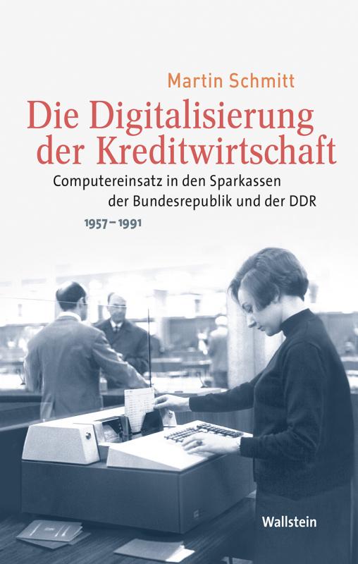 Cover-Bild Die Digitalisierung der Kreditwirtschaft