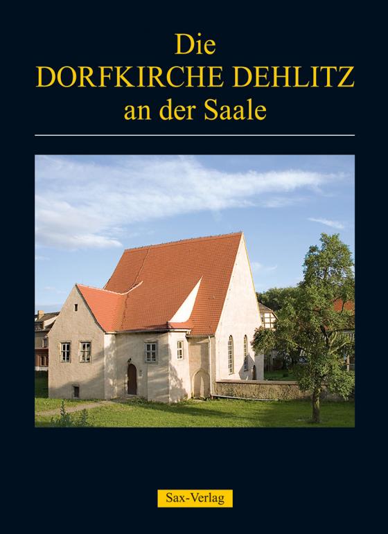 Cover-Bild Die Dorfkirche Dehlitz