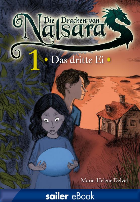 Cover-Bild Die Drachen von Nalsara: Das dritte Ei