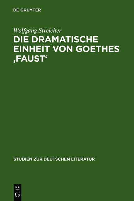 Cover-Bild Die dramatische Einheit von Goethes 'Faust'