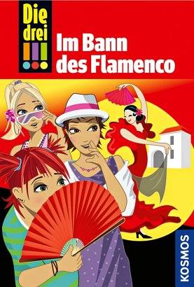 Cover-Bild Die drei !!!, 41, Im Bann des Flamenco