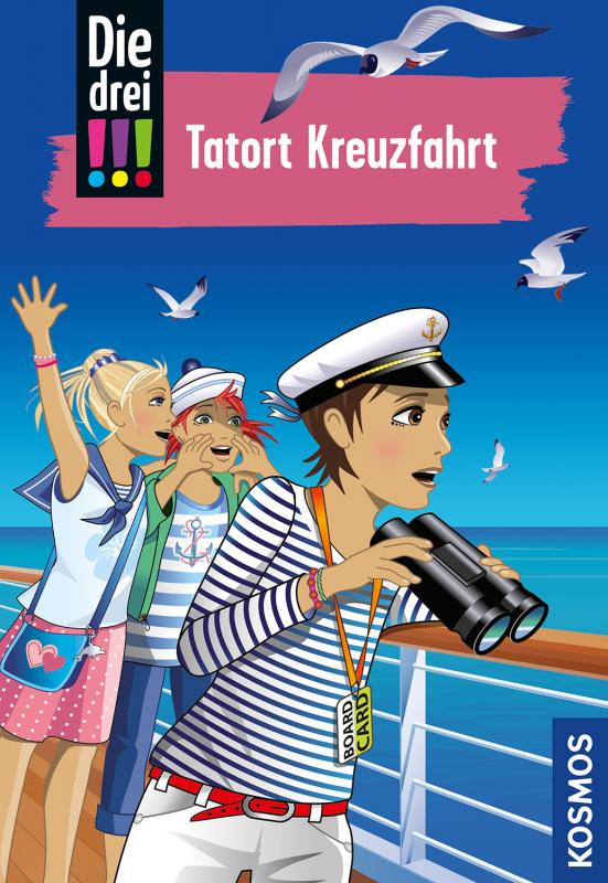 Cover-Bild Die drei !!!, 57, Tatort Kreuzfahrt