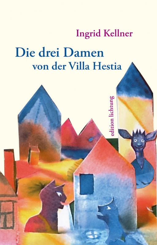 Cover-Bild Die drei Damen von der Villa Hestia