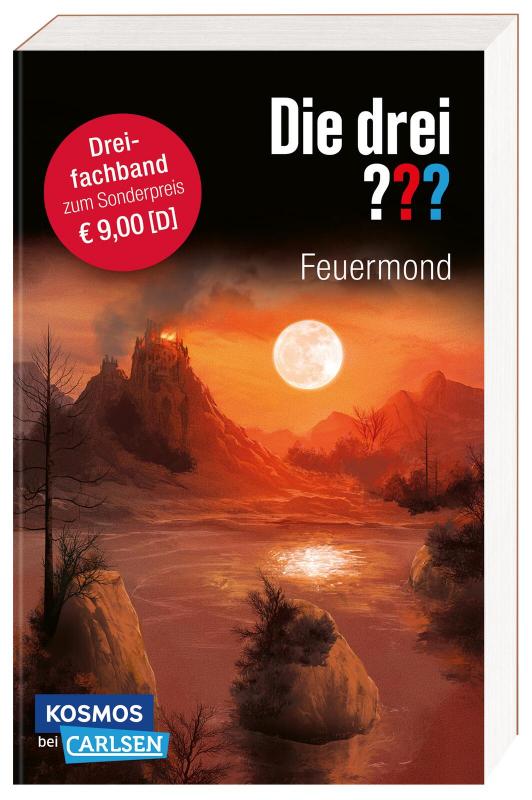 Cover-Bild Die drei ???: Feuermond. Dreifachband. (Enthält die Bände: Das Rätsel der Meister, Der Pfad der Täuschung, Die Nacht der Schatten)