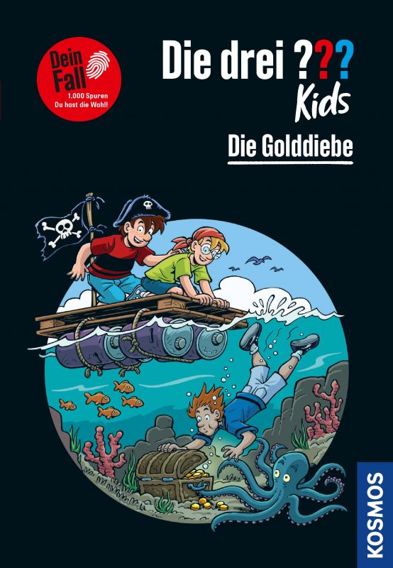 Cover-Bild Die drei ??? Kids Dein Fall, Die Golddiebe (drei Fragezeichen Kids)