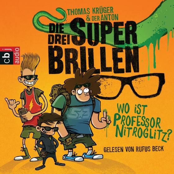 Cover-Bild Die drei Superbrillen - Wo ist Professor Nitroglitz?