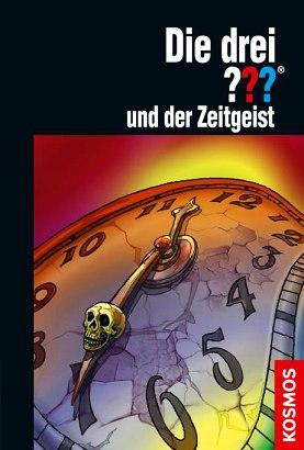 Cover-Bild Die drei ??? und der Zeitgeist