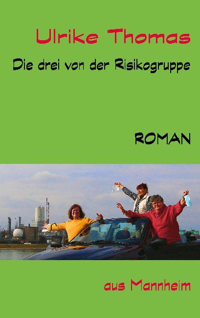 Cover-Bild Die drei von der Risikogruppe