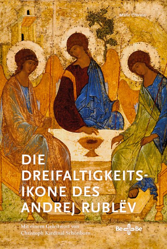 Cover-Bild Die Dreifaltigkeitsikone des Andrej Rublëv