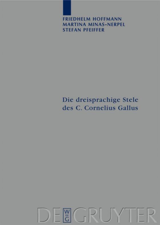 Cover-Bild Die dreisprachige Stele des C. Cornelius Gallus