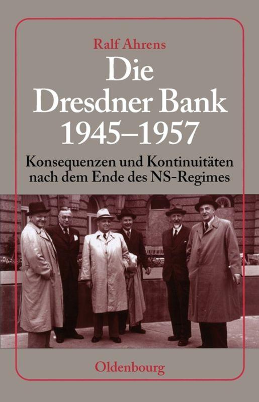 Cover-Bild Die Dresdner Bank 1945-1957