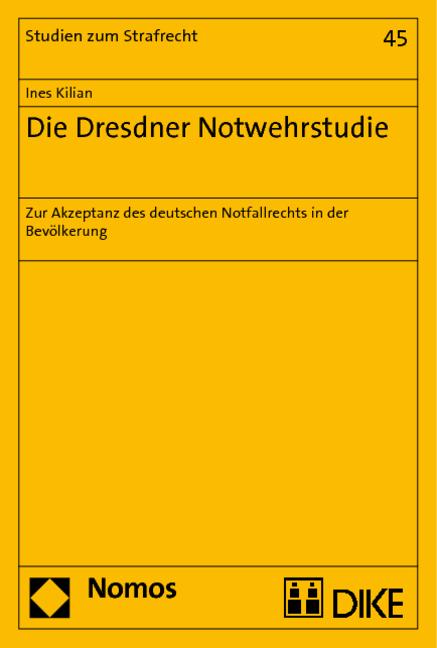 Cover-Bild Die Dresdner Notwehrstudie