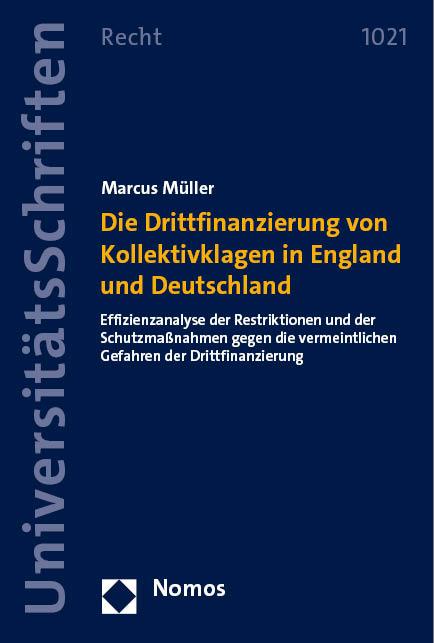Cover-Bild Die Drittfinanzierung von Kollektivklagen in England und Deutschland