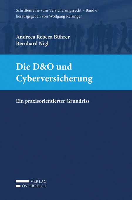 Cover-Bild Die D&O und Cyberversicherung