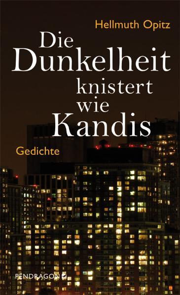 Cover-Bild Die Dunkelheit knistert wie Kandis