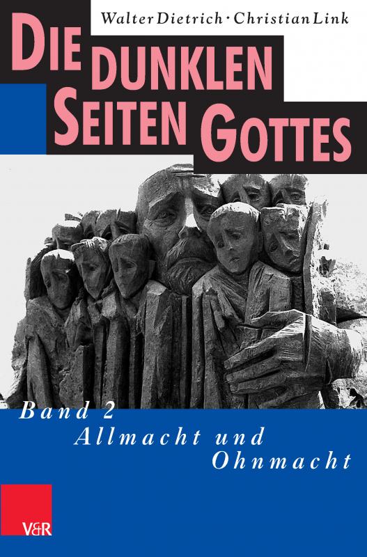 Cover-Bild Die dunklen Seiten Gottes