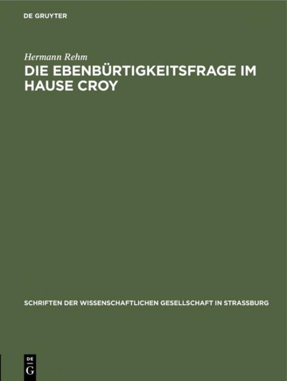 Cover-Bild Die Ebenbürtigkeitsfrage im Hause Croy