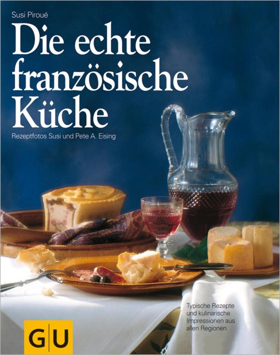 Cover-Bild Die echte französische Küche