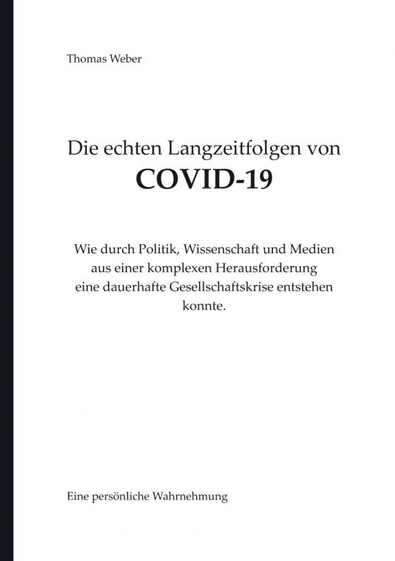 Cover-Bild Die echten Langzeitfolgen von Covid 19