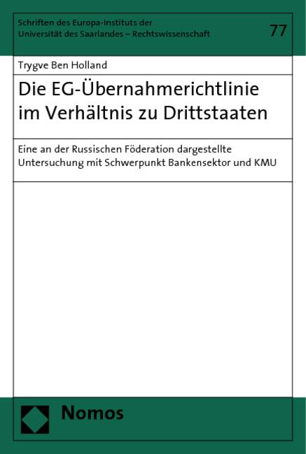 Cover-Bild Die EG-Übernahmerichtlinie im Verhältnis zu Drittstaaten