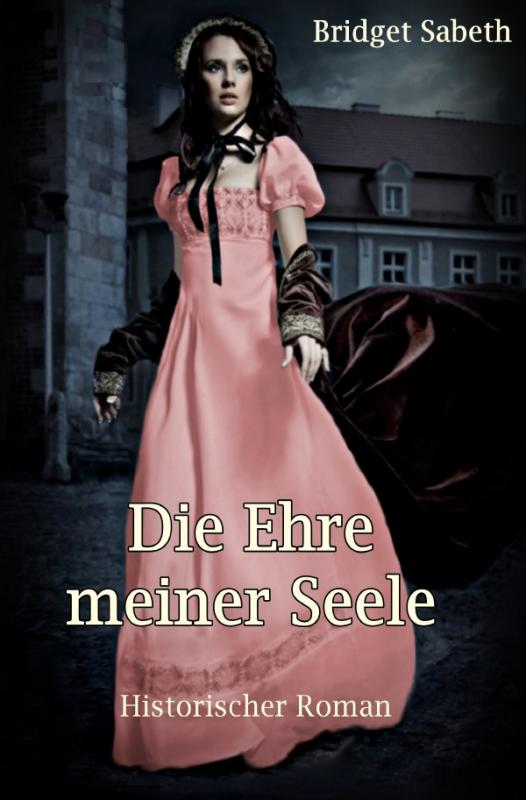 Cover-Bild Die Ehre meiner Seele