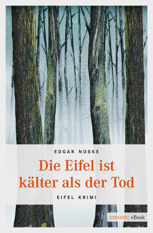 Cover-Bild Die Eifel ist kälter als der Tod