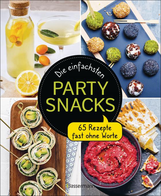 Cover-Bild Die einfachsten Partysnacks