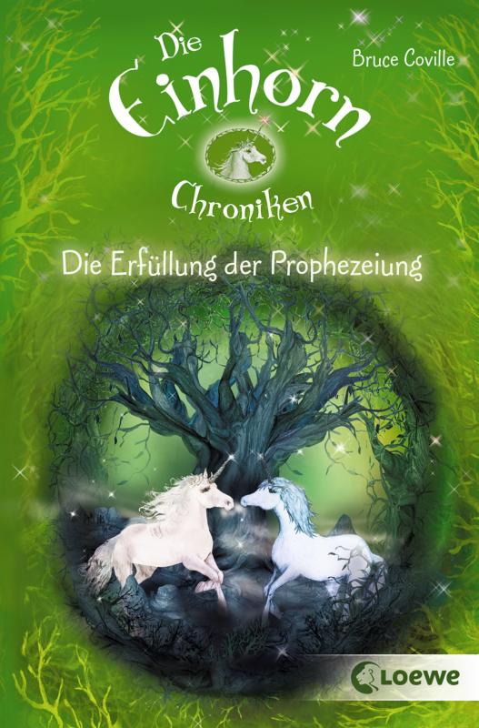 Cover-Bild Die Einhorchroniken 4 - Die Erfüllung der Prophezeiung