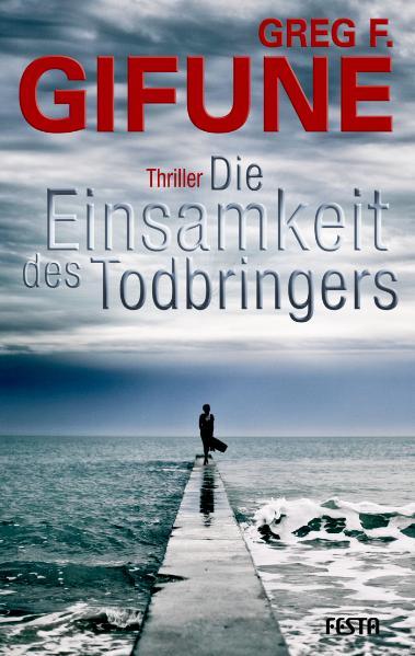 Cover-Bild Die Einsamkeit des Todbringers