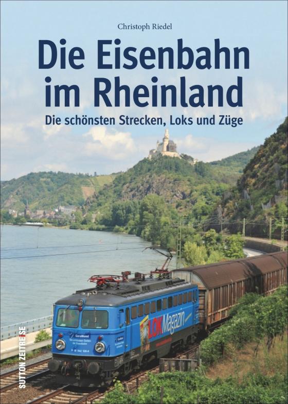 Cover-Bild Die Eisenbahn im Rheinland