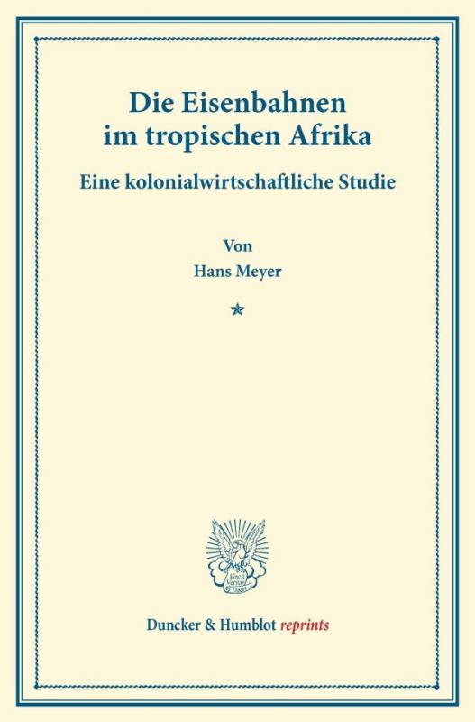 Cover-Bild Die Eisenbahnen im tropischen Afrika.