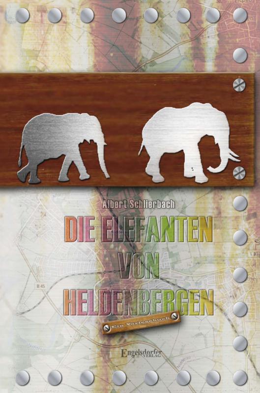 Cover-Bild Die Elefanten von Heldenbergen