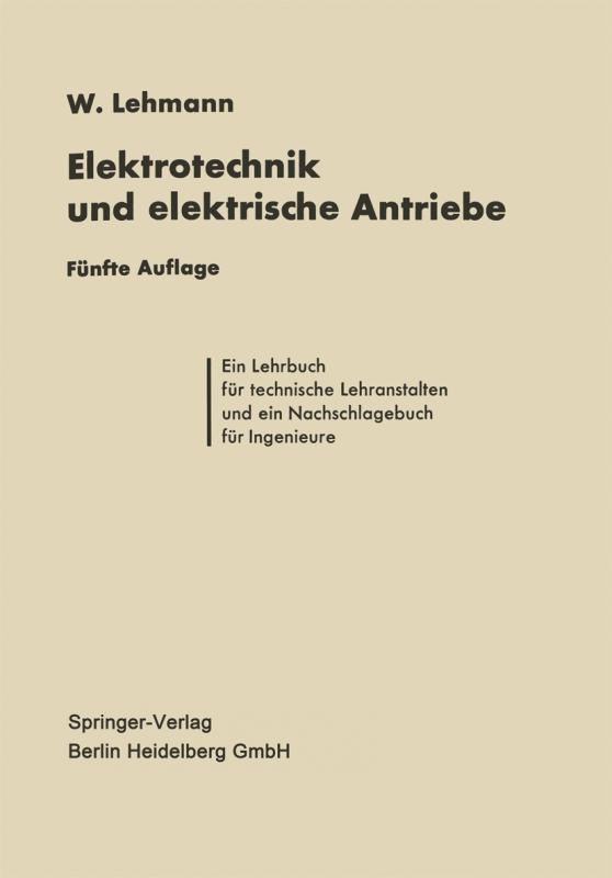 Cover-Bild Die Elektrotechnik und die elektrischen Antriebe