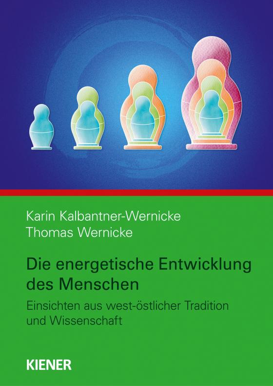 Cover-Bild Die energetische Entwicklung des Menschen