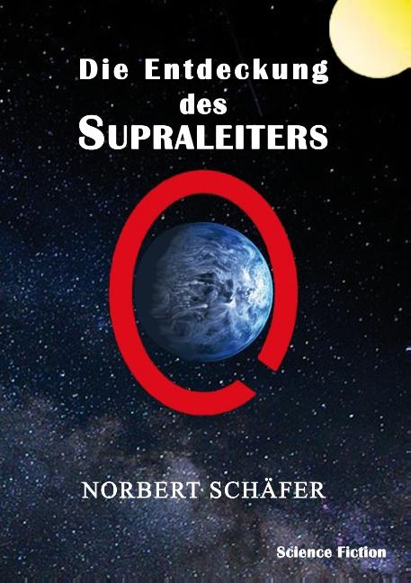 Cover-Bild Die Entdeckung des Supraleiters