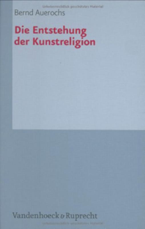 Cover-Bild Die Entstehung der Kunstreligion