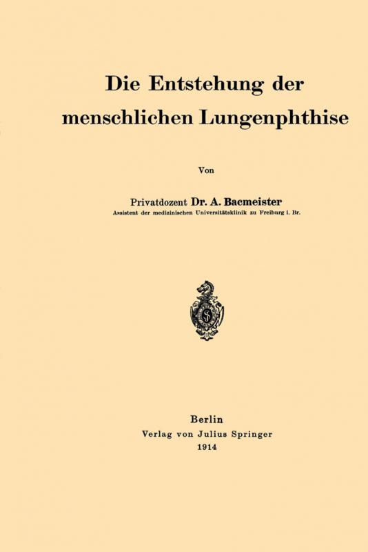 Cover-Bild Die Entstehung der menschlichen Lungenphthise