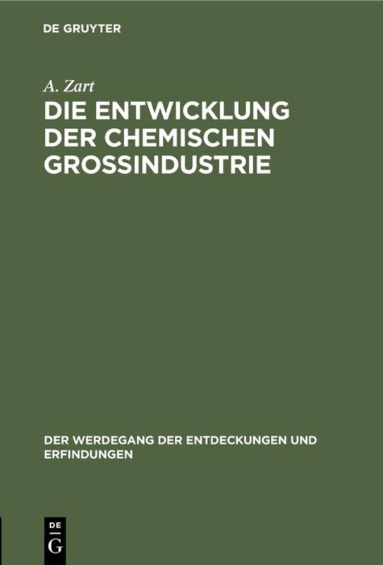 Cover-Bild Die Entwicklung der chemischen Großindustrie