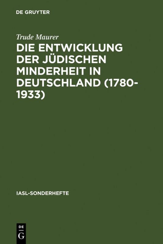 Cover-Bild Die Entwicklung der jüdischen Minderheit in Deutschland (1780--1933)