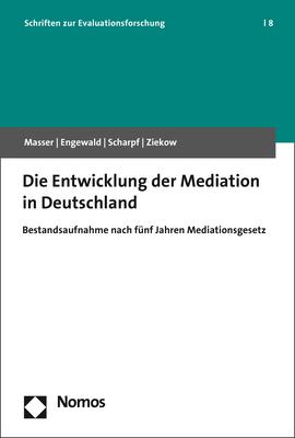 Cover-Bild Die Entwicklung der Mediation in Deutschland