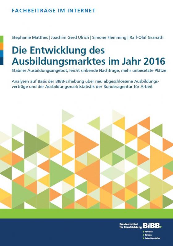 Cover-Bild Die Entwicklung des Ausbildungsmarktes im Jahr 2016