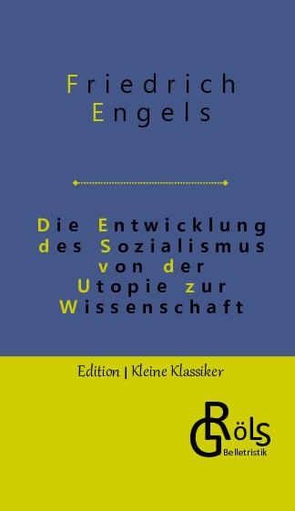 Cover-Bild Die Entwicklung des Sozialismus von der Utopie zur Wissenschaft